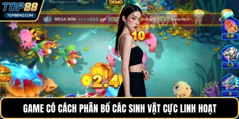 Game có cách phân bổ các sinh vật cực linh hoạt