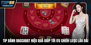 Tip đánh Baccarat